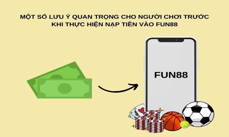 Một số lưu ý quan trọng cho người chơi trước khi thực hiện nạp tiền